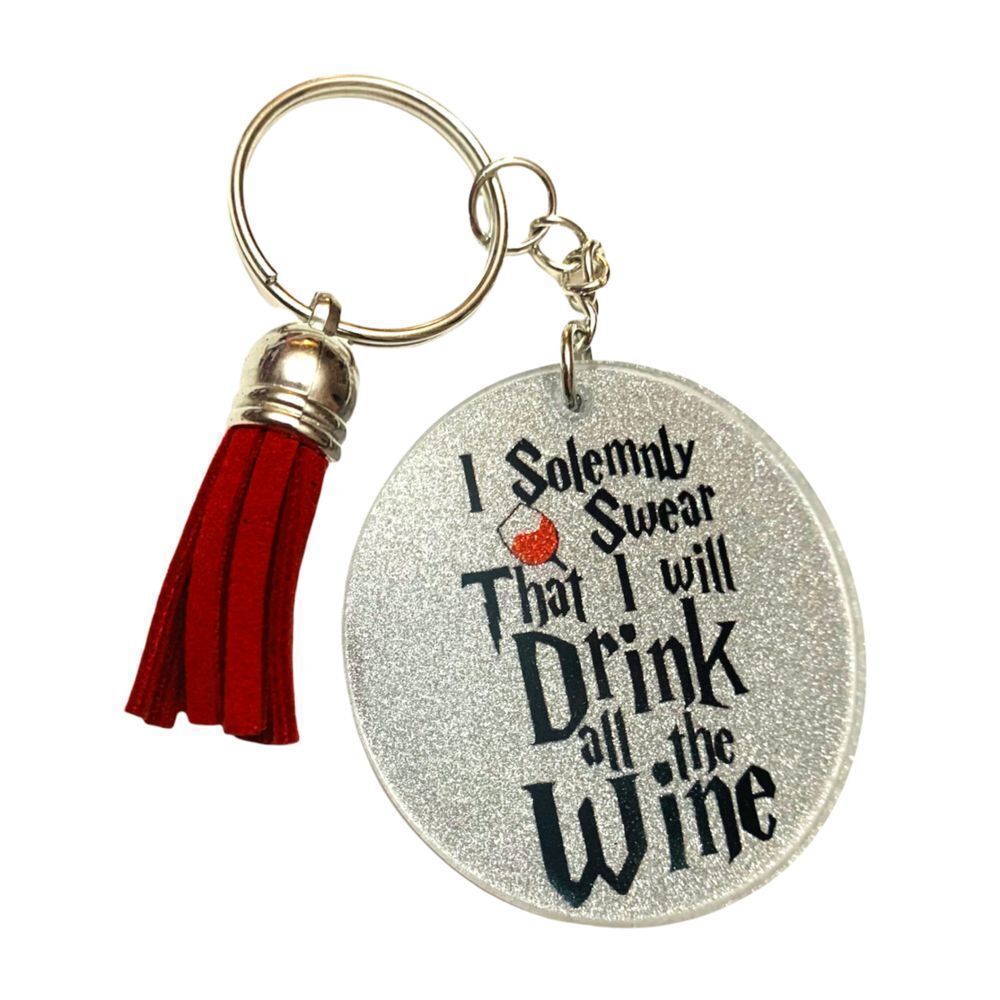 I solemnly swear that I will drink all the wine Harry Potter keychain